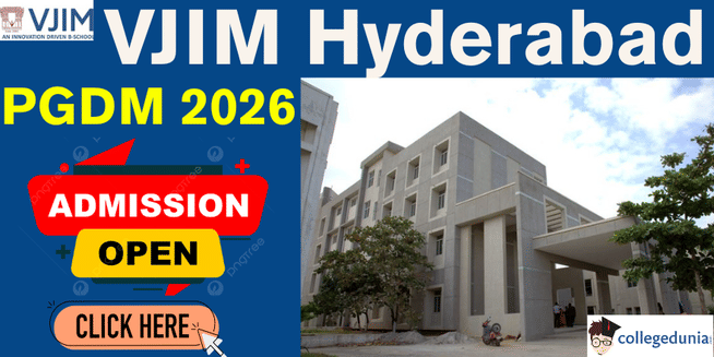 VJIM Hyderabad Opens PGDM Admissions for Session 2026–28; Apply Online @vjim.edu.in